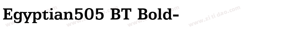 Egyptian505 BT Bold字体转换